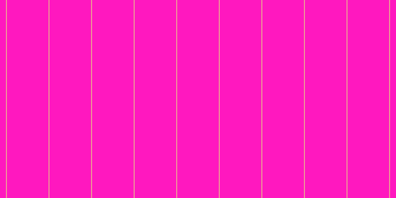 #ff18bf, #eba393 vertical lines, two pixels wide, eighty-four pixels apart