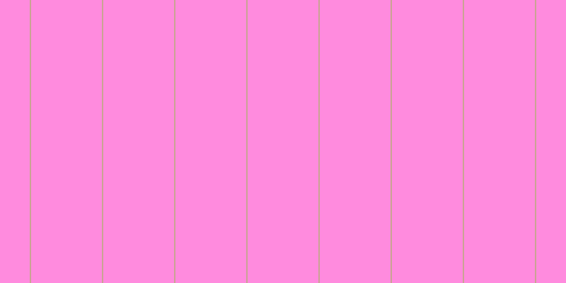 #ff18bf (50%), #caa393 vertical lines, two pixels wide, one hundred pixels apart
