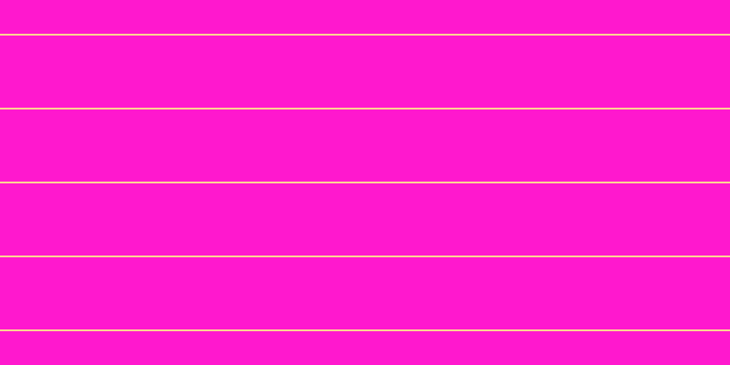#ff18ce, #fcd393 horizontal lines, two pixels wide, seventy-nine pixels apart