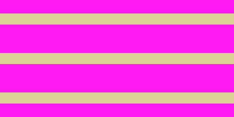#ff18ef, #dbd393 horizontal lines, thirty-eight pixels wide, ninety-seven pixels apart