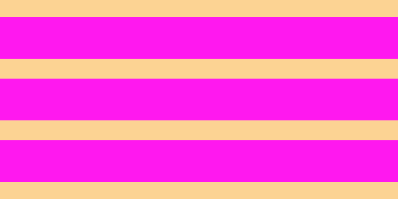 #ff18ef, #fcd393 horizontal lines, forty pixels wide, eighty-four pixels apart
