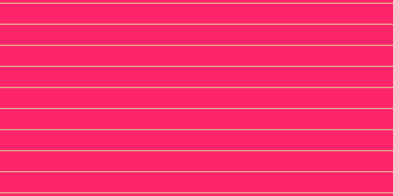 #ff256a, #dbd393 horizontal lines, two pixels wide, forty-one pixels apart