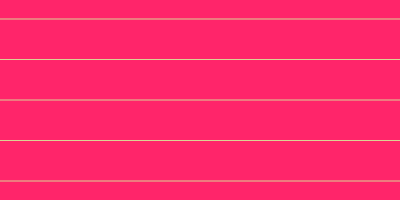 #ff256a, #dbd393 horizontal lines, two pixels wide, seventy-nine pixels apart