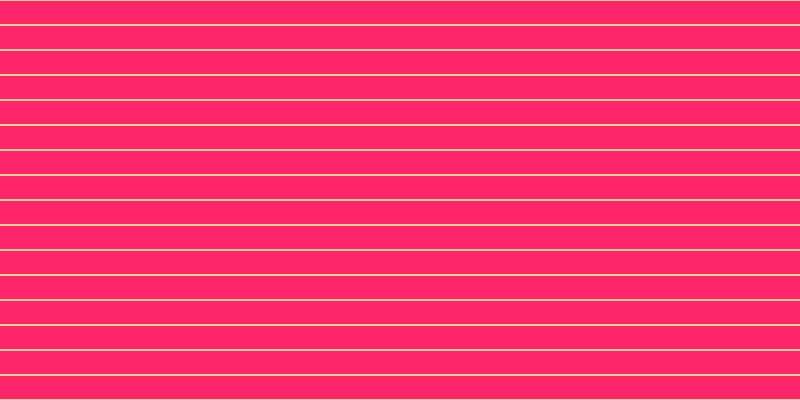 #ff256a, #fcd393 horizontal lines, two pixels wide, twenty-three pixels apart