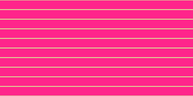 #ff258b, #dbd393 horizontal lines, four pixels wide, thirty-six pixels apart