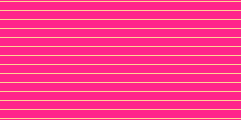 #ff258b, #fcd393 horizontal lines, two pixels wide, twenty-eight pixels apart