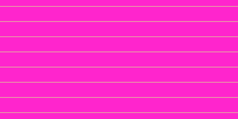 #ff25cd, #dbd393 horizontal lines, two pixels wide, forty-nine pixels apart