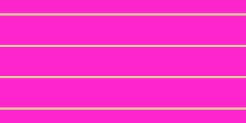 #ff25cd, #dbd393 horizontal lines, seven pixels wide, ninety-five pixels apart