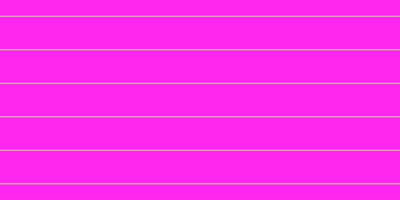 #ff25ee, #dbd393 horizontal lines, two pixels wide, sixty-five pixels apart