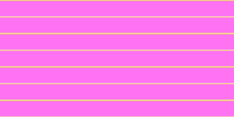 #ff46ee (75%), #fcd393 horizontal lines, five pixels wide, fifty-two pixels apart