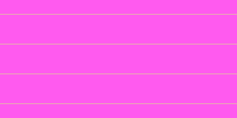 #ff5aef, #dbd393 horizontal lines, two pixels wide, ninety-nine pixels apart