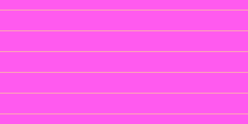 #ff5aef, #fcd393 horizontal lines, two pixels wide, sixty-five pixels apart