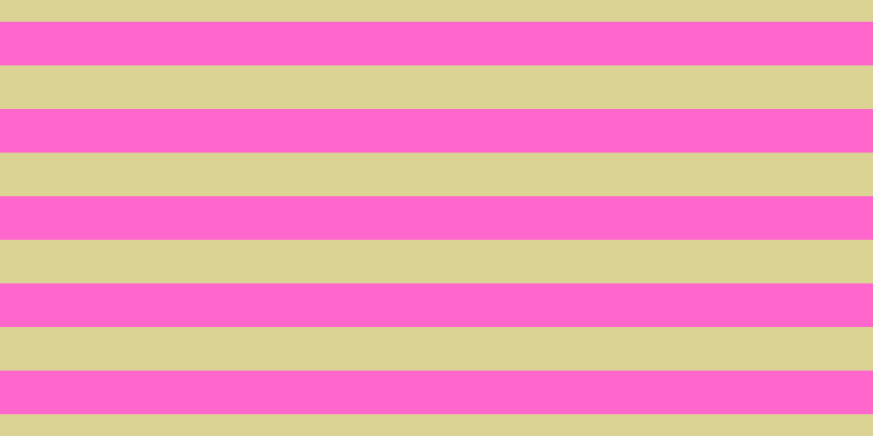 #ff67cd, #dbd393 horizontal lines, forty pixels wide, forty pixels apart