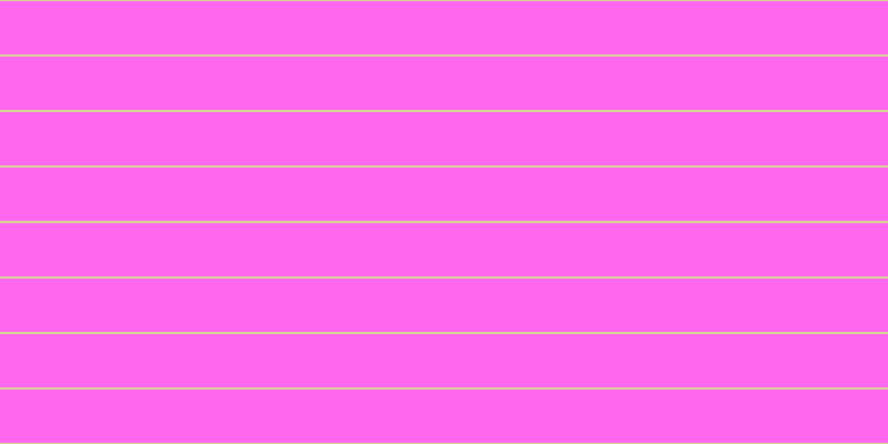 #ff67ee, #dbd393 horizontal lines, two pixels wide, forty-eight pixels apart