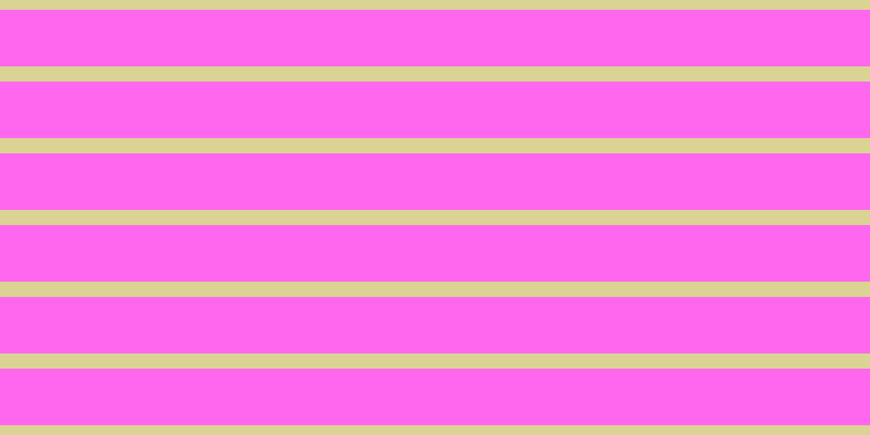 #ff67ee, #dbd393 horizontal lines, fourteen pixels wide, fifty-two pixels apart
