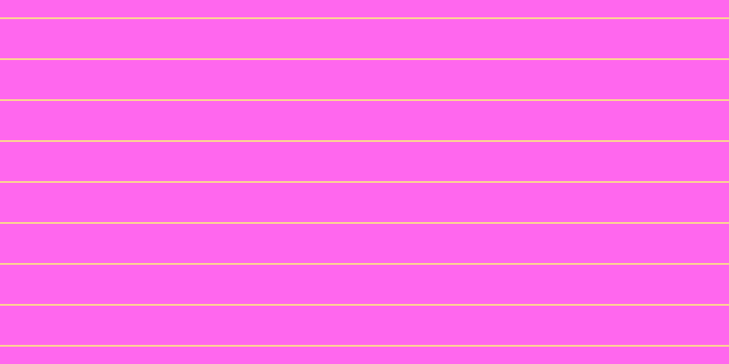 #ff67ee, #fcd393 horizontal lines, two pixels wide, forty-three pixels apart
