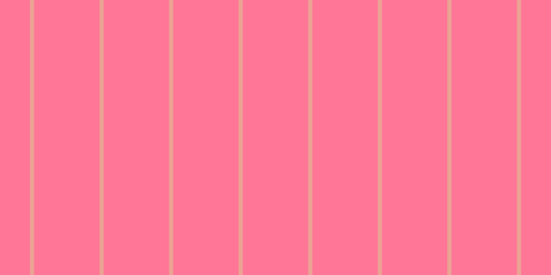 #ff7697, #eba393 vertical lines, six pixels wide, ninety-five pixels apart
