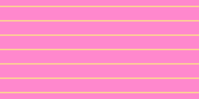 #ff88cd, #fcd393 horizontal lines, six pixels wide, fifty-two pixels apart