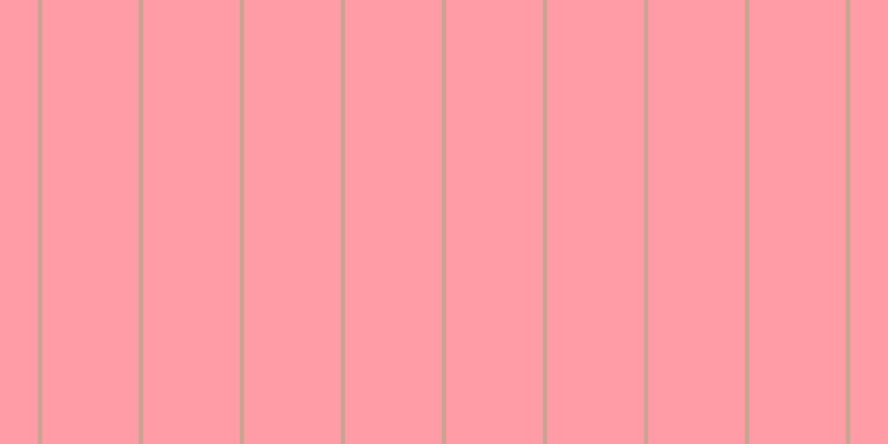 #ff9ca5, #caa393 vertical lines, four pixels wide, eighty-seven pixels apart