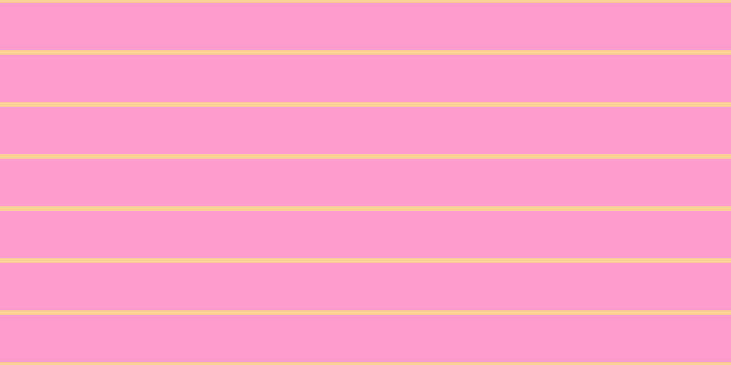 #ff9cce, #fcd393 horizontal lines, five pixels wide, fifty-two pixels apart
