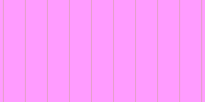 #ff9cff, #caa393 vertical lines, two pixels wide, eighty-four pixels apart