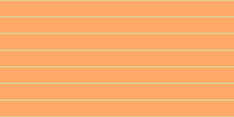 #ffa96a, #dbd393 horizontal lines, five pixels wide, fifty-two pixels apart