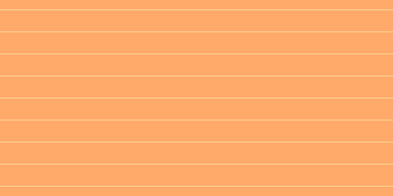 #ffa96a, #fcd393 horizontal lines, two pixels wide, forty-three pixels apart