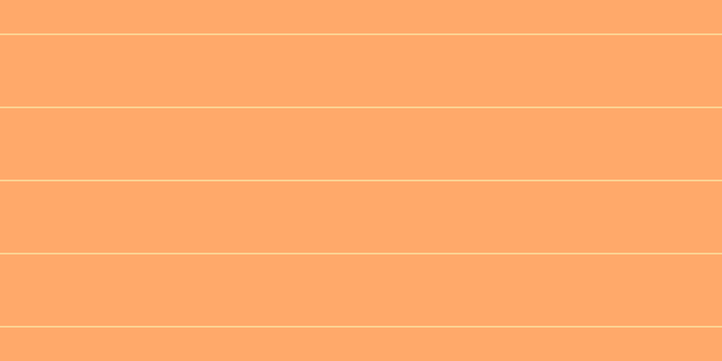 #ffa96a, #fcd393 horizontal lines, two pixels wide, seventy-nine pixels apart