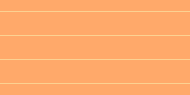 #ffa96a, #fcd393 horizontal lines, two pixels wide, ninety-nine pixels apart