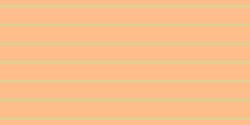 #ffbd8c, #dbd393 horizontal lines, eight pixels wide, fifty-two pixels apart