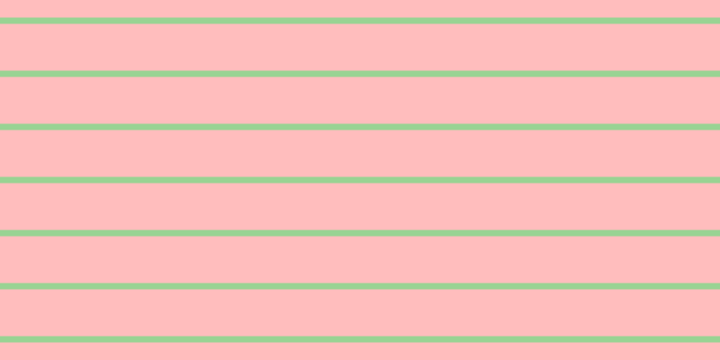 #ffbdbd, #99d393 horizontal lines, seven pixels wide, fifty-two pixels apart