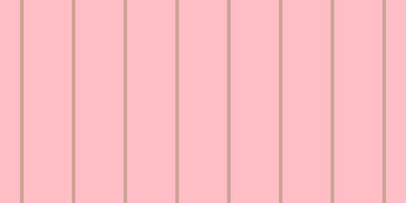 #ffbdc6, #caa393 vertical lines, seven pixels wide, ninety-five pixels apart