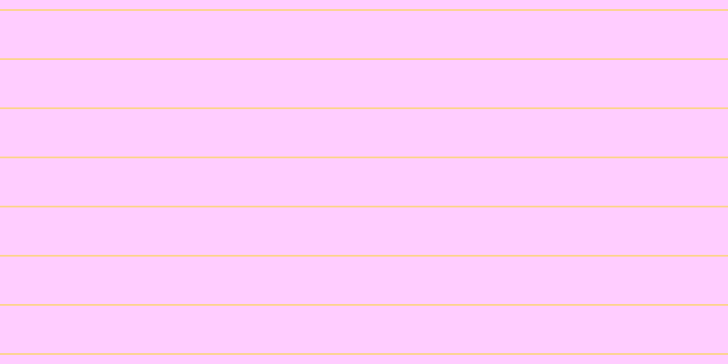 #ffbdff (75%), #fcd393 horizontal lines, two pixels wide, fifty-two pixels apart