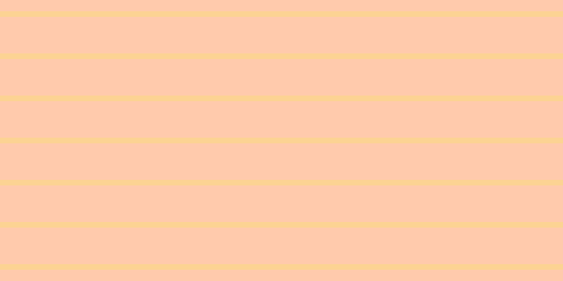 #ffcaac, #fcd393 horizontal lines, eight pixels wide, fifty-two pixels apart