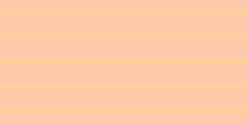 #ffcaac, #fcd393 horizontal lines, nine pixels wide, seventy-two pixels apart