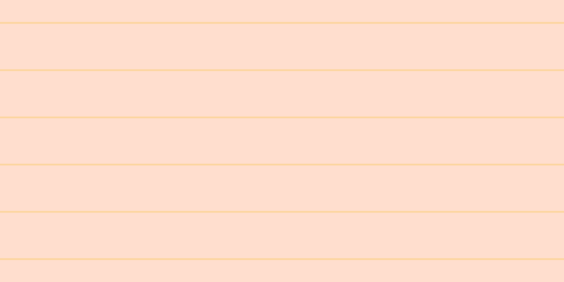 #ffdece, #fcd393 horizontal lines, two pixels wide, sixty-five pixels apart