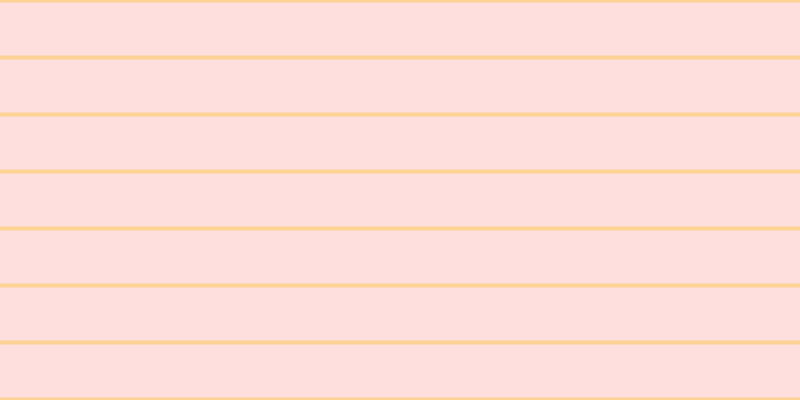 #ffdede, #fcd393 horizontal lines, four pixels wide, fifty-three pixels apart