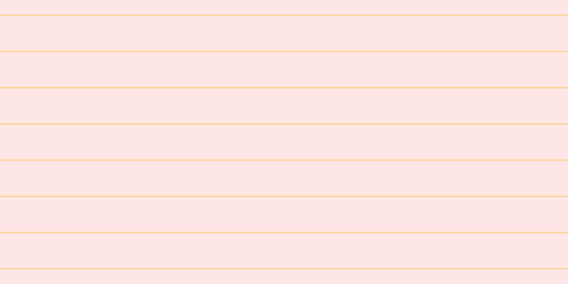 #ffdede (75%), #fcd393 horizontal lines, two pixels wide, forty-nine pixels apart