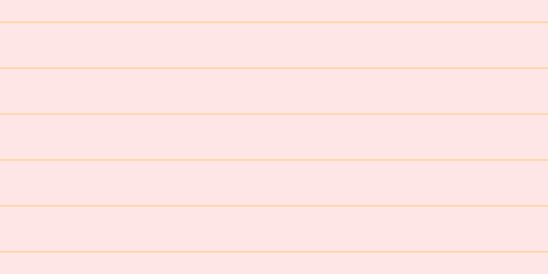 #ffdede (75%), #fcd393 horizontal lines, two pixels wide, sixty-five pixels apart