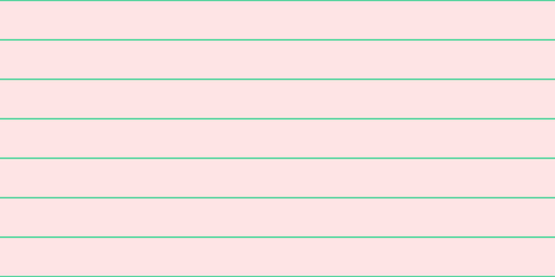 #ffe4e5, #36d393 horizontal lines, two pixels wide, fifty-five pixels apart