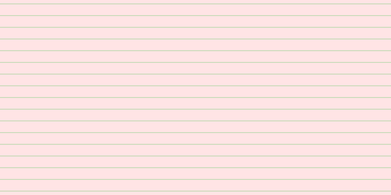 #ffe4e5, #99d393 horizontal lines, one pixels wide, twenty-three pixels apart