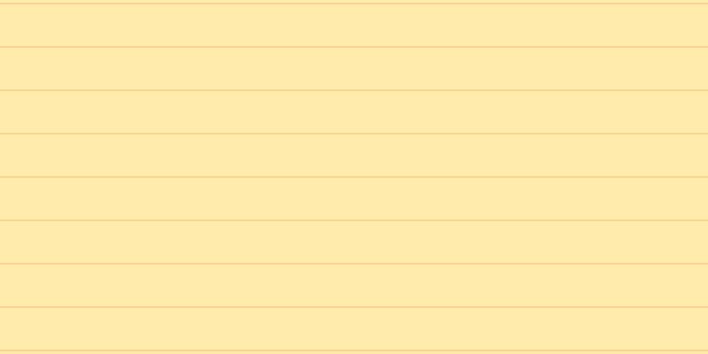 #ffebac, #fcd393 horizontal lines, two pixels wide, forty-seven pixels apart