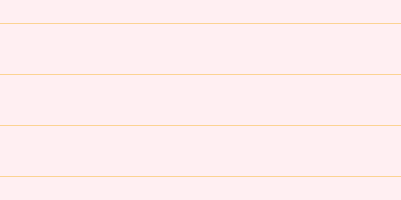 #ffebee (75%), #fcd393 horizontal lines, two pixels wide, one hundred pixels apart