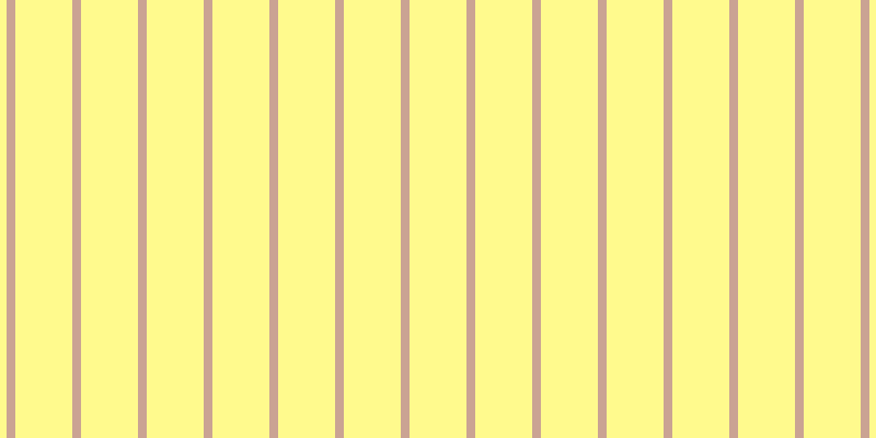 #fffa8d, #caa393 vertical lines, eight pixels wide, fifty-two pixels apart