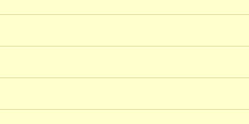 #ffffce, #dbd393 horizontal lines, two pixels wide, one hundred pixels apart