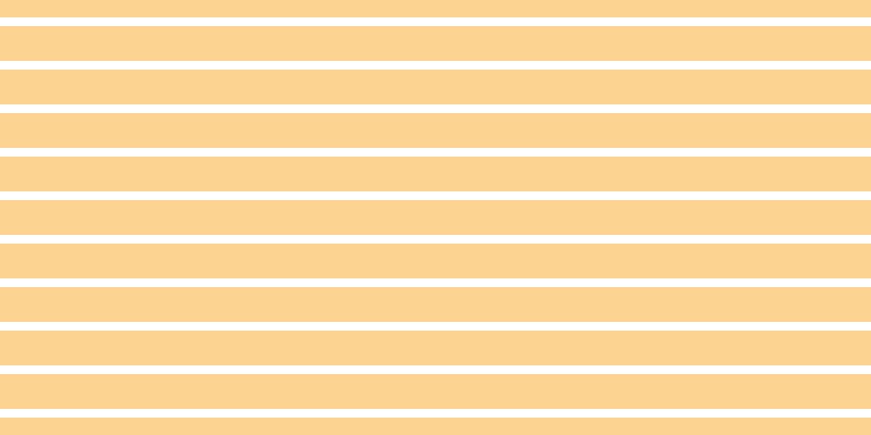 #fcd393 horizontal lines, thirty-two pixels wide, eight pixels apart